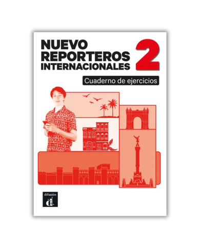 Nuevo Reporteros internacionales 2: Workbook