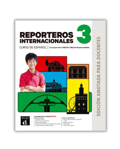 Nuevo Reporteros internacionales 3: Annotated Teacher's Edition Nuevo Reporteros internacionales 3: Annotated Teacher's Edition