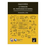 La formación del profesorado de español. Innovación y reto