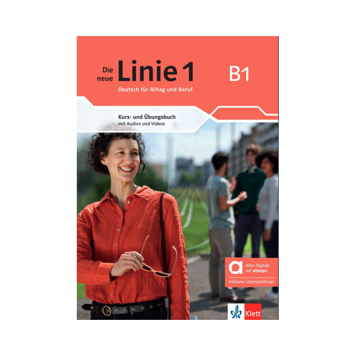 Die neue Linie 1 B1: Text/Workbook (with Allango)