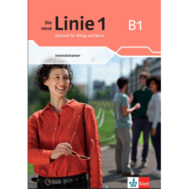 Die neue Linie 1 B1: Intensive Trainer Die neue Linie 1 B1: Intensive Trainer