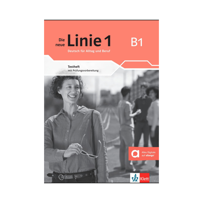 Die neue Linie 1 B1: Test Book