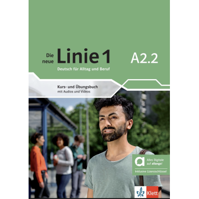 Die neue Linie 1 A2.2: Text/Workbook (with Allango) Die neue Linie 1 A2.2: Text/Workbook (with Allango)