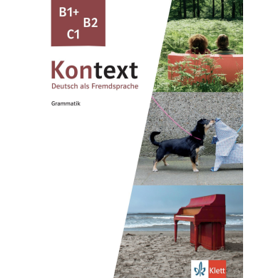 Kontext B1+, B2, C1 Kontext B1+, B2, C1