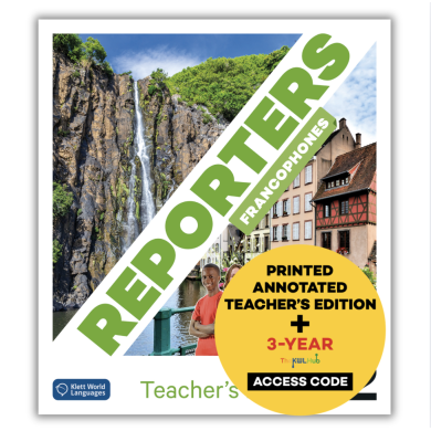 Reporters francophones 2: 3-Year Teacher Bundle (The KWL Hub)
