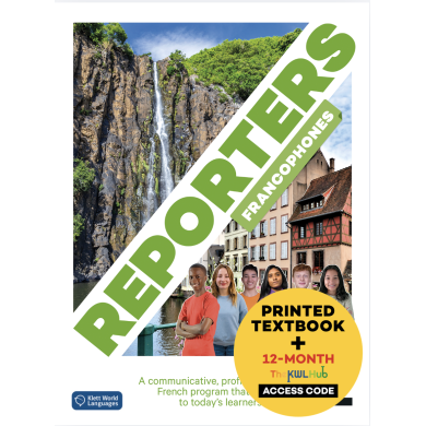 Reporters francophones 2: 12-Month Student Bundle (The KWL Hub)