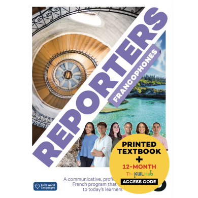 Reporters francophones 3: 12-Month Student Bundle (The KWL Hub)