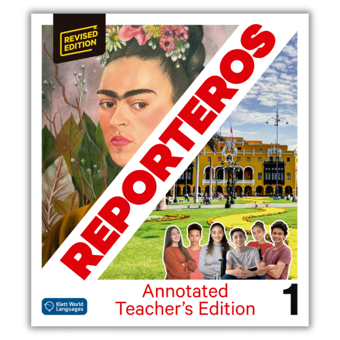 Reporteros 1 Revised Edition: Annotated Teacher's Edition