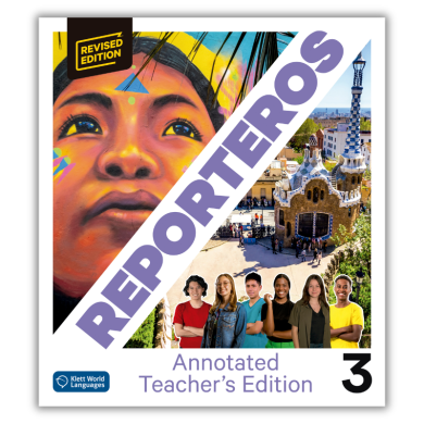 Reporteros 3 Revised Edition: Annotated Teacher's Edition