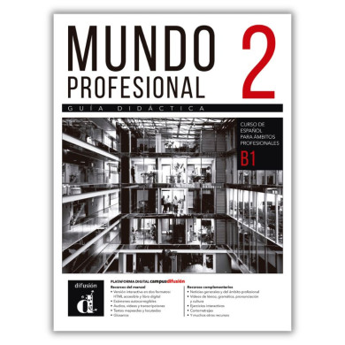 Mundo profesional 2 (B1): Teacher's Guide