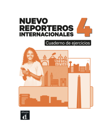 Nuevo Reporteros internacionales 4: Workbook