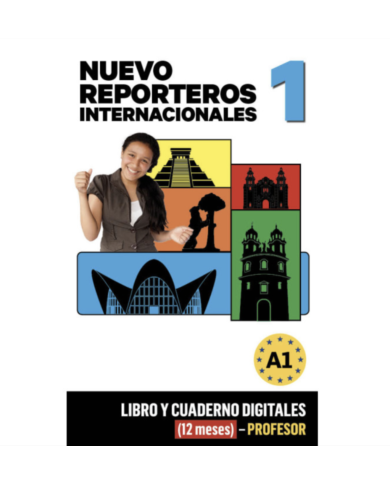 Nuevo Reporteros internacionales 1: 12-Month Campus Difusión for Teachers