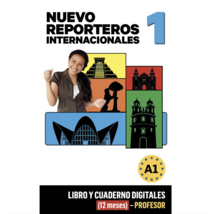 Nuevo Reporteros internacionales 1: 12-Month Campus Difusión for Teachers