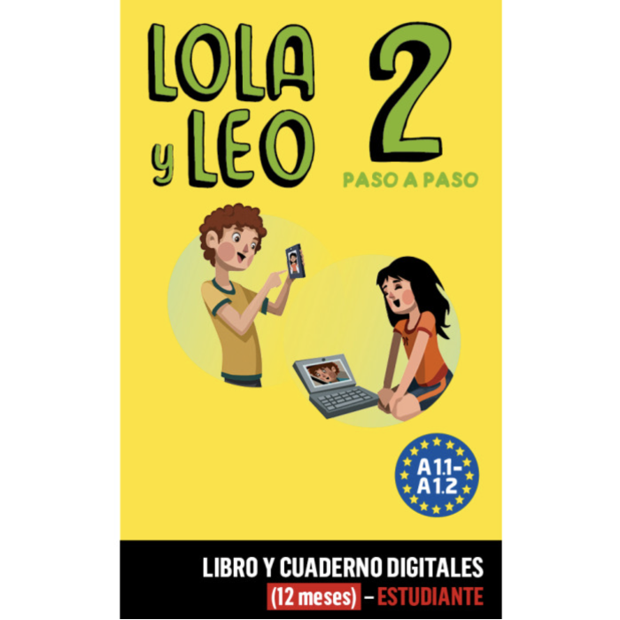 Lola y Leo paso a paso 2: 12-month Campus Difusion for Students