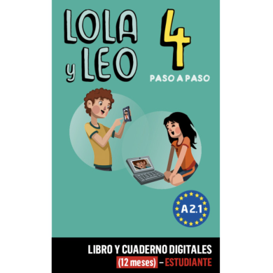 Lola y Leo paso a paso 4: 12-month Campus Difusion for Students