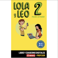 Lola y Leo paso a paso 2: 12-Month Campus Difusion for Teachers