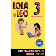 Lola y Leo paso a paso 3: 12-Month Campus Difusion for Teachers