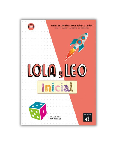 Lola y Leo Inicial: Text/Workbook