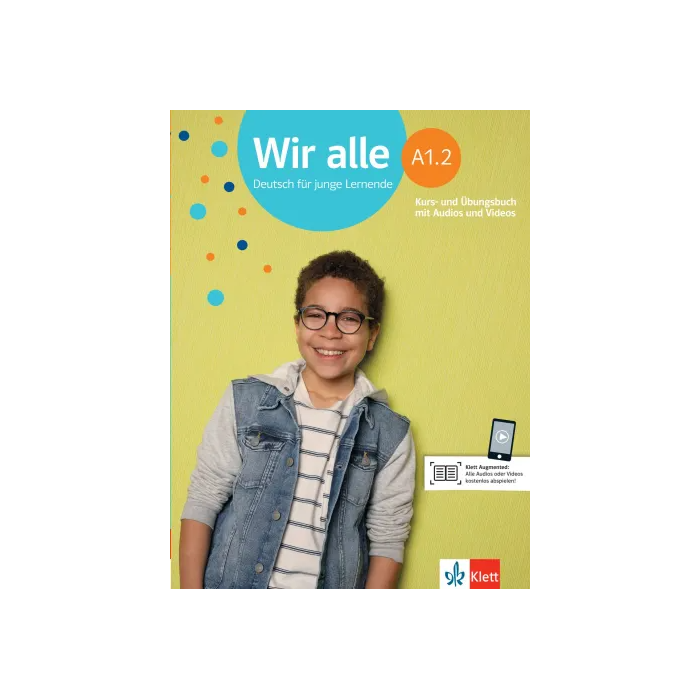 Wir alle A1.2: Text/Workbook (with Allango)