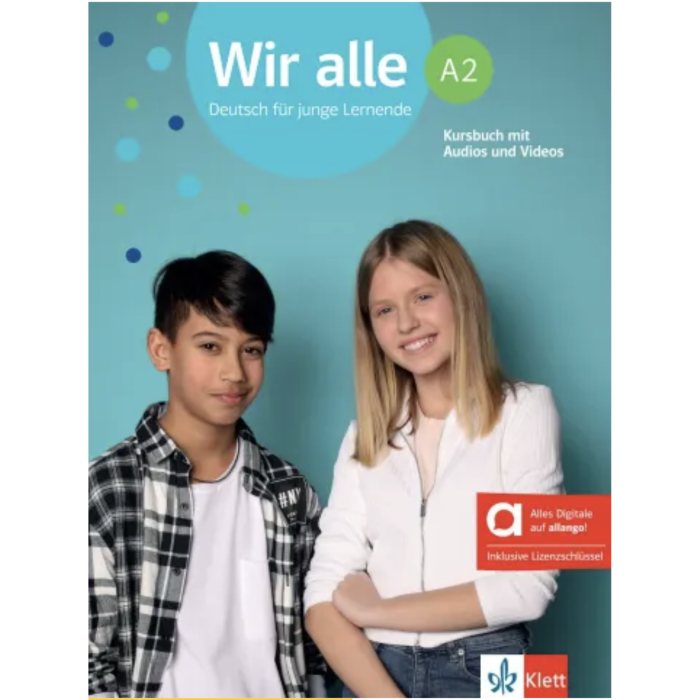 Wir alle A2: Student Textbook (with Allango)