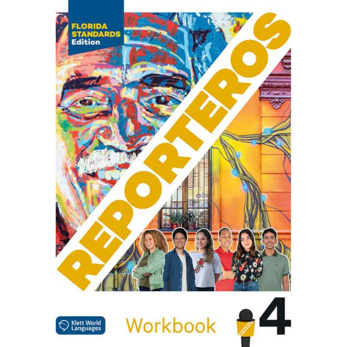 Reporteros 4 Florida Standards Edition: Workbook
