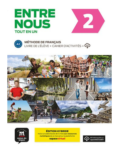 Entre nous 2: 12-Month Student Bundle (Espace Virtuel)