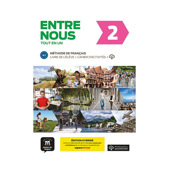 Entre nous 2: 12-Month Student Bundle (Espace Virtuel)
