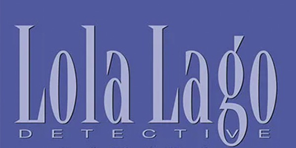 Lola Lago detective