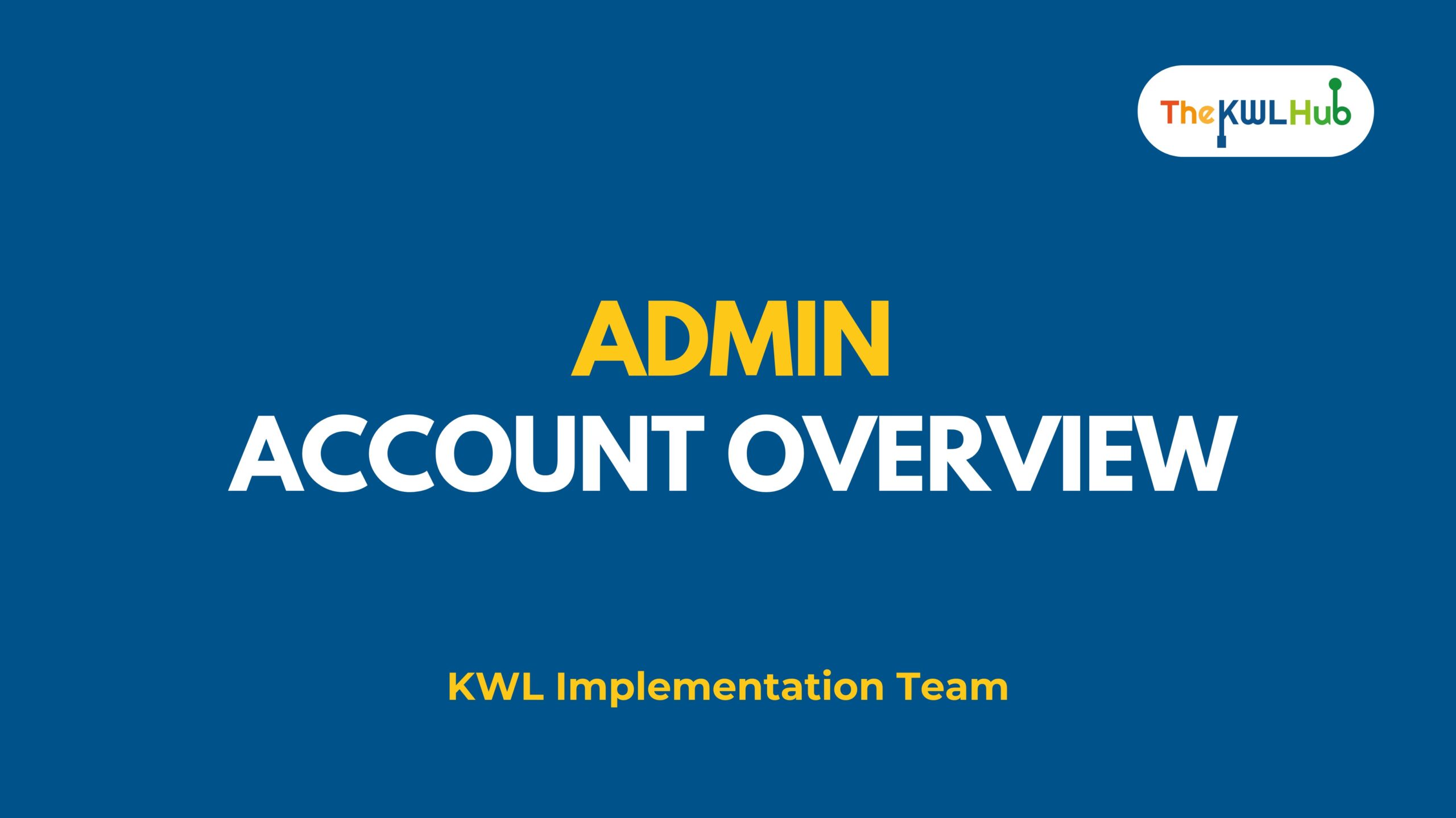 Admin Account Overview