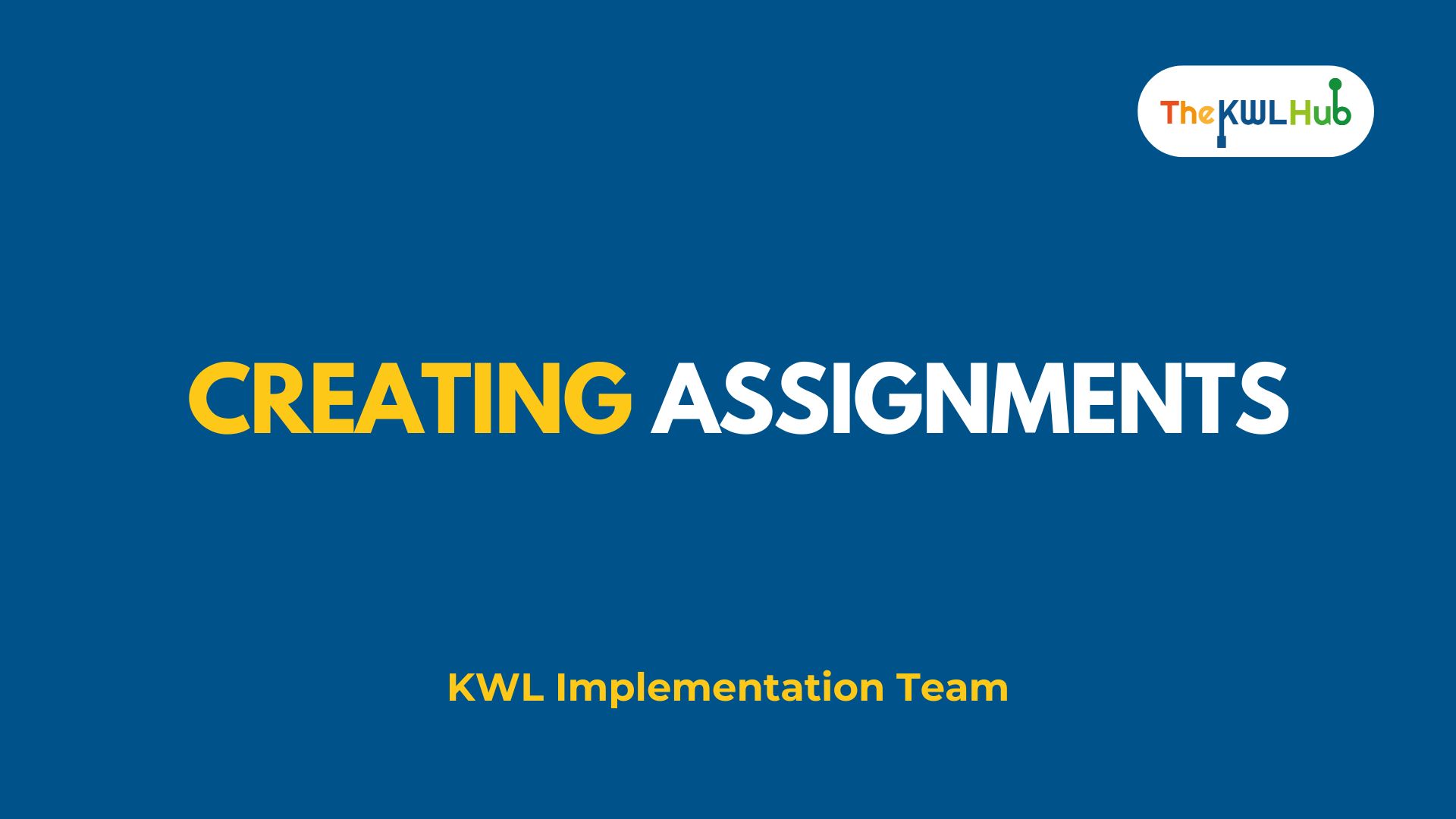 Creating Assignments