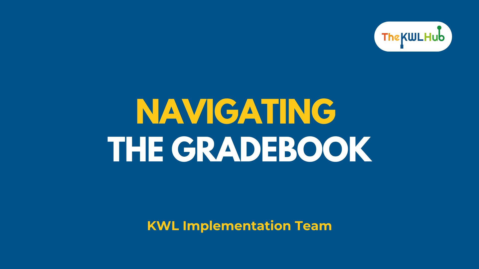 How to Navigate the Gradebook